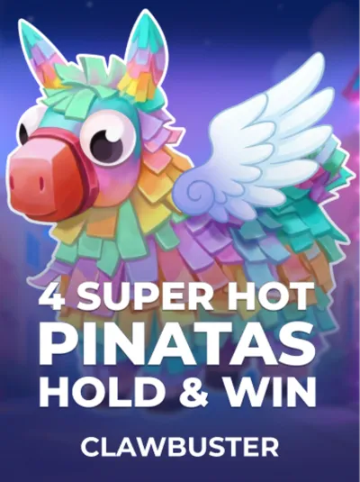 4 Super Hot Pinatas_ Hold&Win